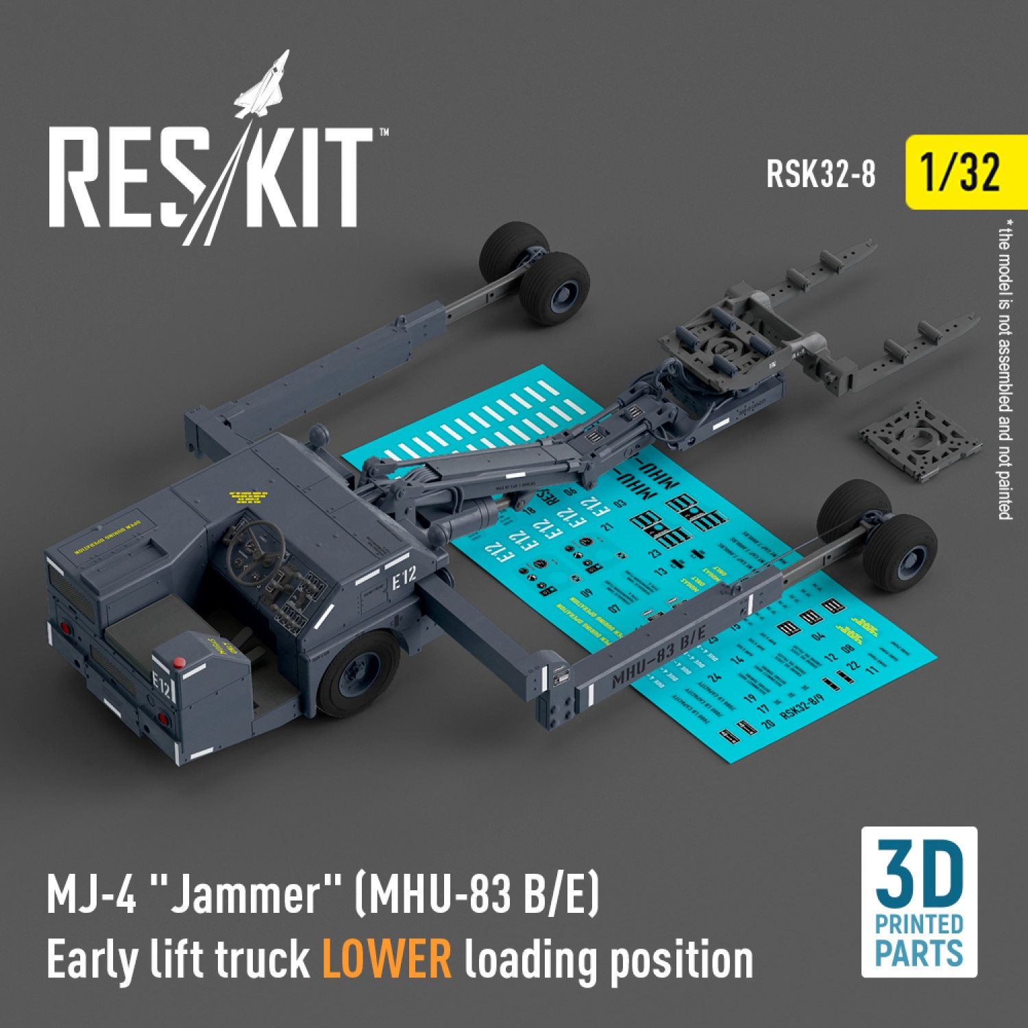 RSK32-0008 - MJ-4 &quot;Jammer&quot; (MHU-83 B/E) Early lift truck LOWER loading position (3D Printed model kit)  - 1:32