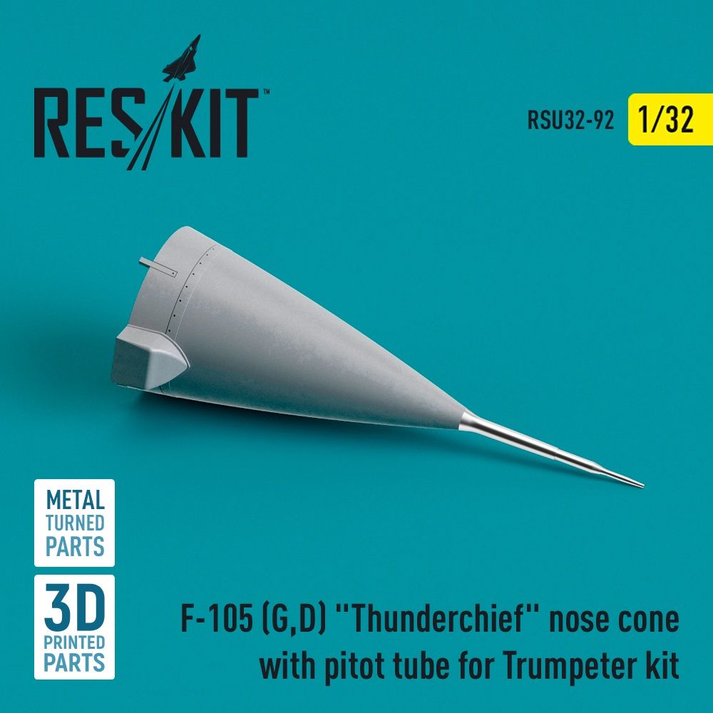 RSU32-0092 - F-105 (G,D) &quot;Thunderchief&quot; nose cone with pitot tube for Trumpeter kit  - 1:32