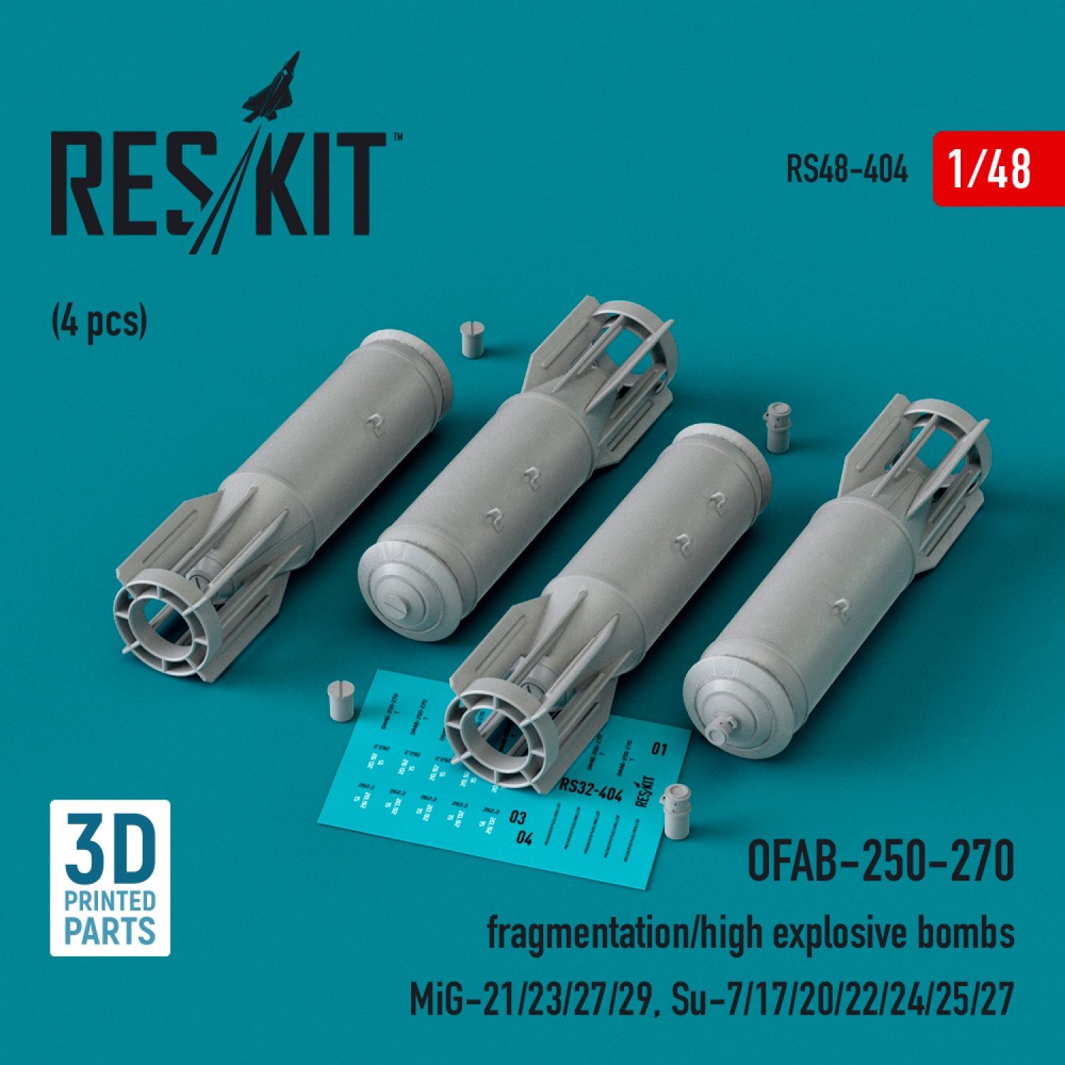 RS48-0404 - OFAB-250-270 fragmentation/high explosive bombs (4 pcs) (MiG-21/23/27/29, Su-7/17/20/22/24/25/27) (3D Printed)  - 1:48