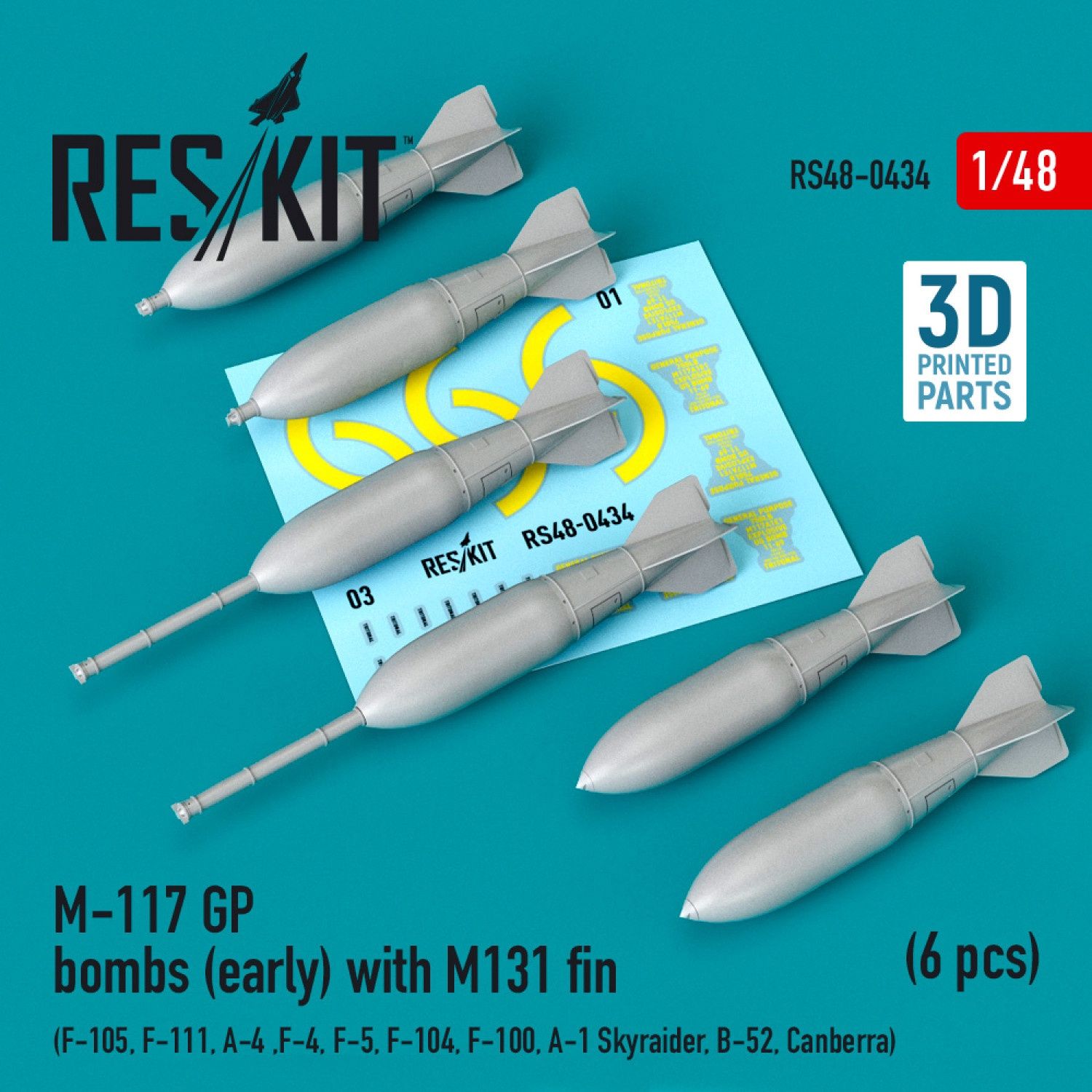 RS48-0434 - M-117 GP bombs (early) with M131 fin (6 pcs) (F-105, F-111, A-4 ,F-4, F-5, F-104, F-100, A-1 Skyraider, B-52, Canberra) - 1:48