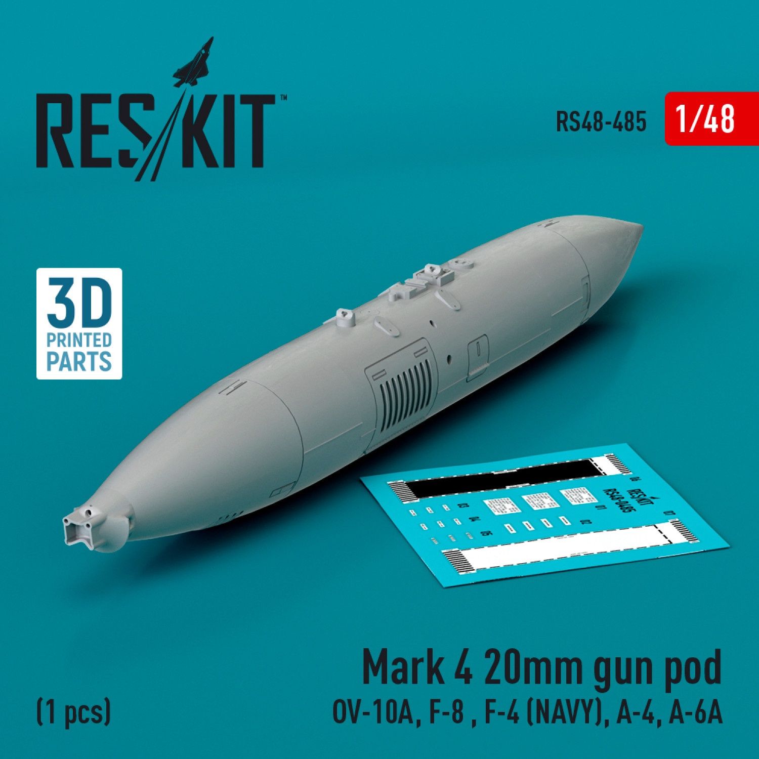 RS48-0485 - Mark 4 20mm gun pod (OV-10A, F-8 , F-4 (USN), A-4, A-6A) (1 pcs) (3D Printed)  - 1:48