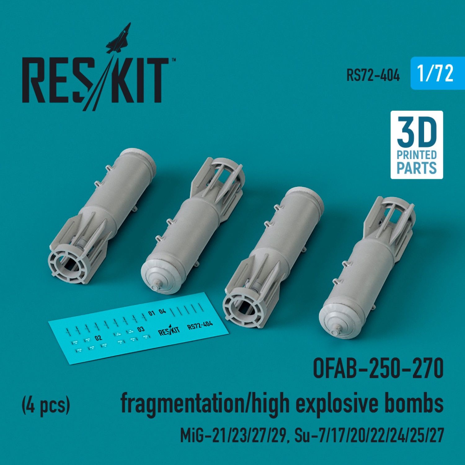 RS72-0404 - OFAB-250-270 fragmentation/high explosive bombs (4 pcs) (MiG-21/23/27/29, Su-7/17/20/22/24/25/27) (3D Printed)  - 1:72