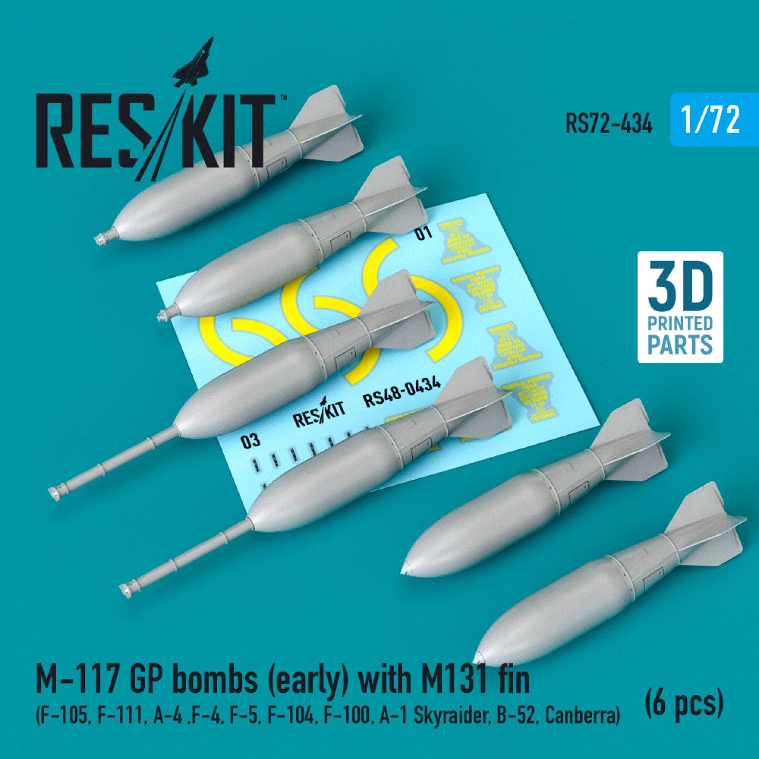 RS72-0434 - M-117 GP bombs (early) with M131 fin (6 pcs) (F-105, F-111, A-4 ,F-4, F-5, F-104, F-100, A-1 Skyraider, B-52, Canberra) - 1:72