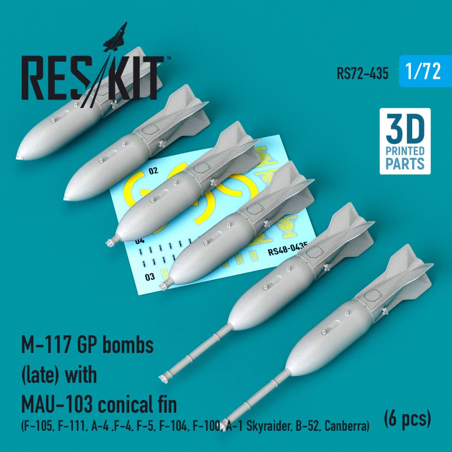 RS72-0435 - M-117 GP bombs (late) with MAU-103 conical fin (6 pcs) (F-105, F-111, A-4 ,F-4, F-5, F-104, F-100, A-1 Skyraider, B-52, Canberra) - 1:72
