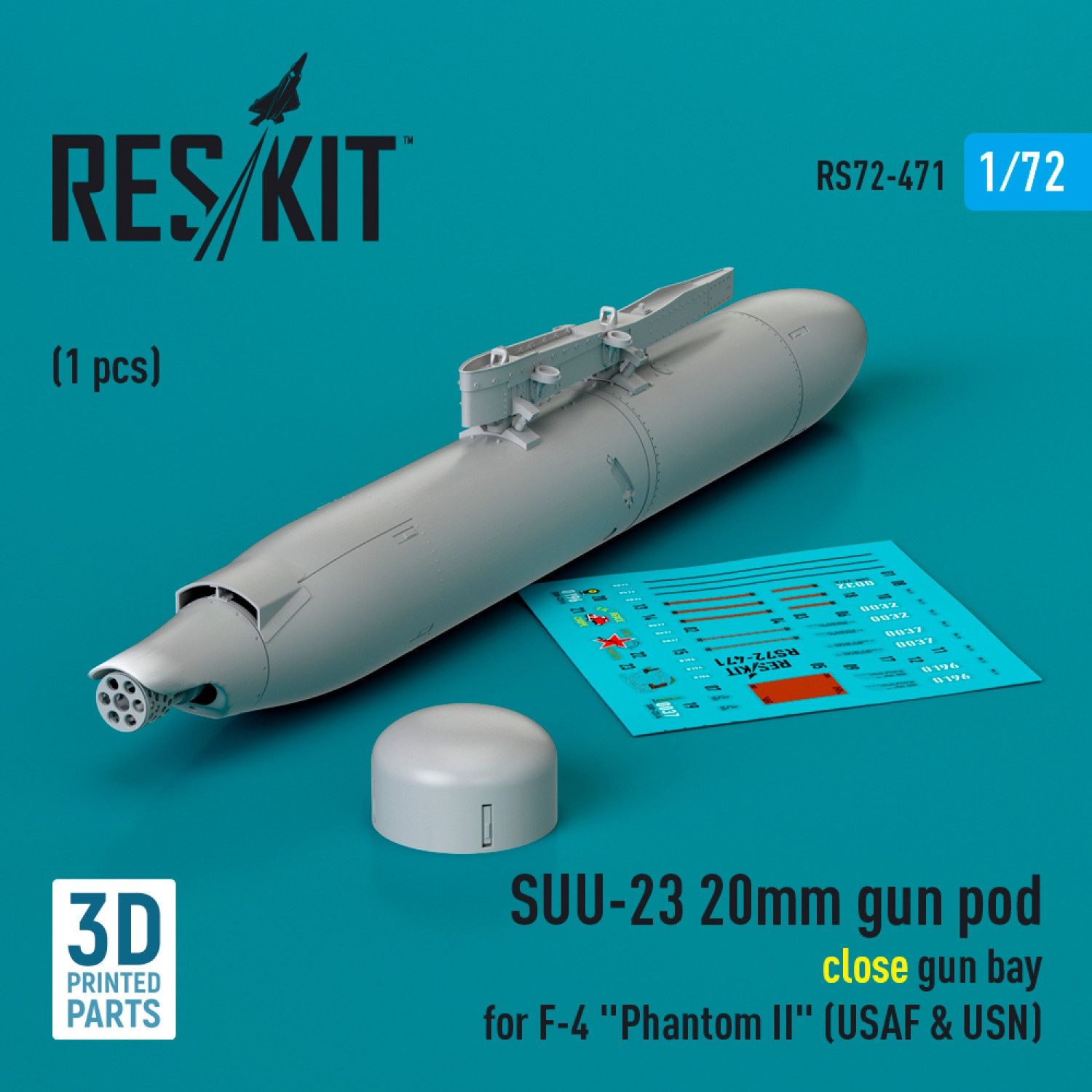 RS72-0471 - SUU-23 20mm gun pod (close gun bay) for F-4 &quot;Phantom II&quot; (USAF) (1 pcs) (3D Printed)  - 1:72