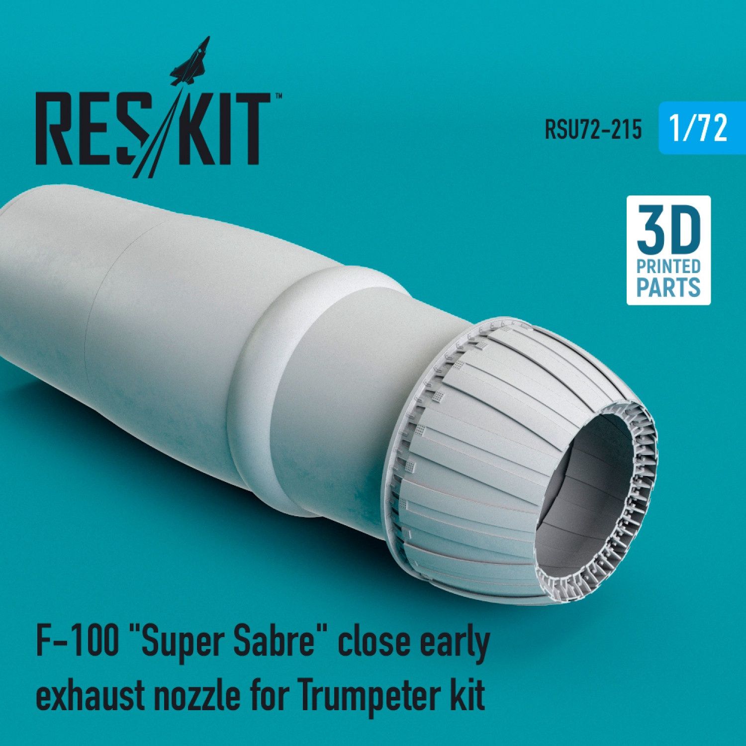 RSU72-0215 - F-100 &quot;Super Sabre&quot; close early exhaust nozzle for Trumpeter kit - 1:72