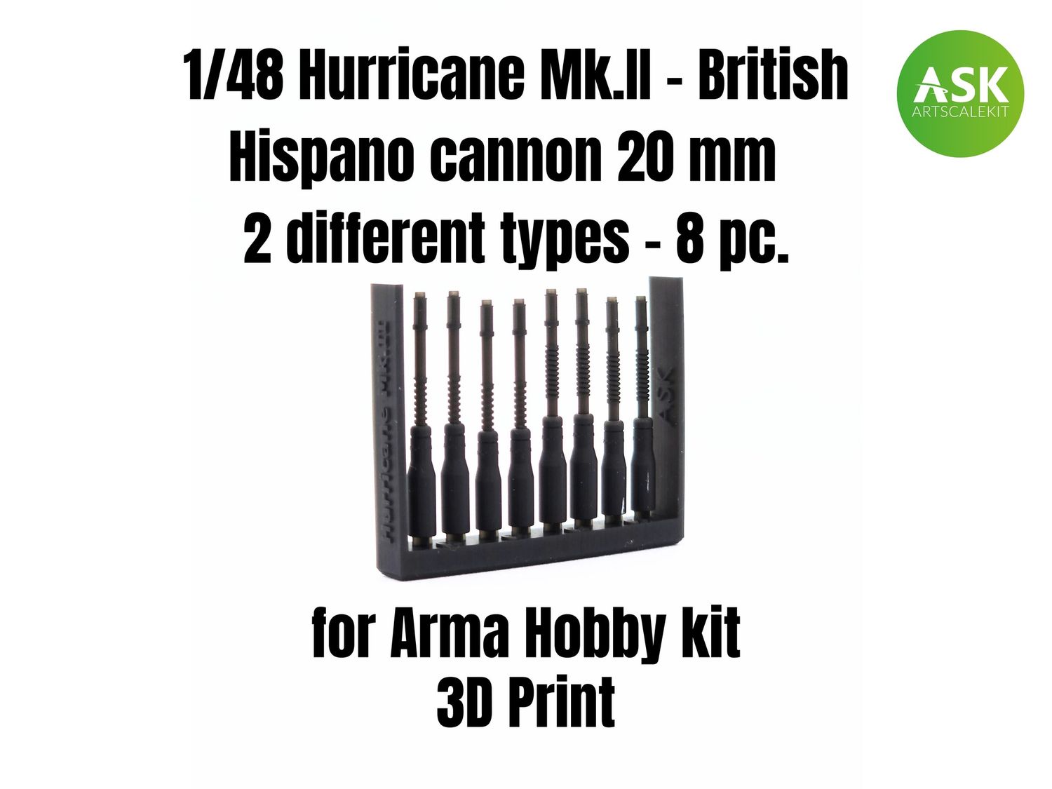 200-A48002 - Hurricane Mk.II - British Hispano cannon 20 mm - 2 different types - 8 pc. - 1:48