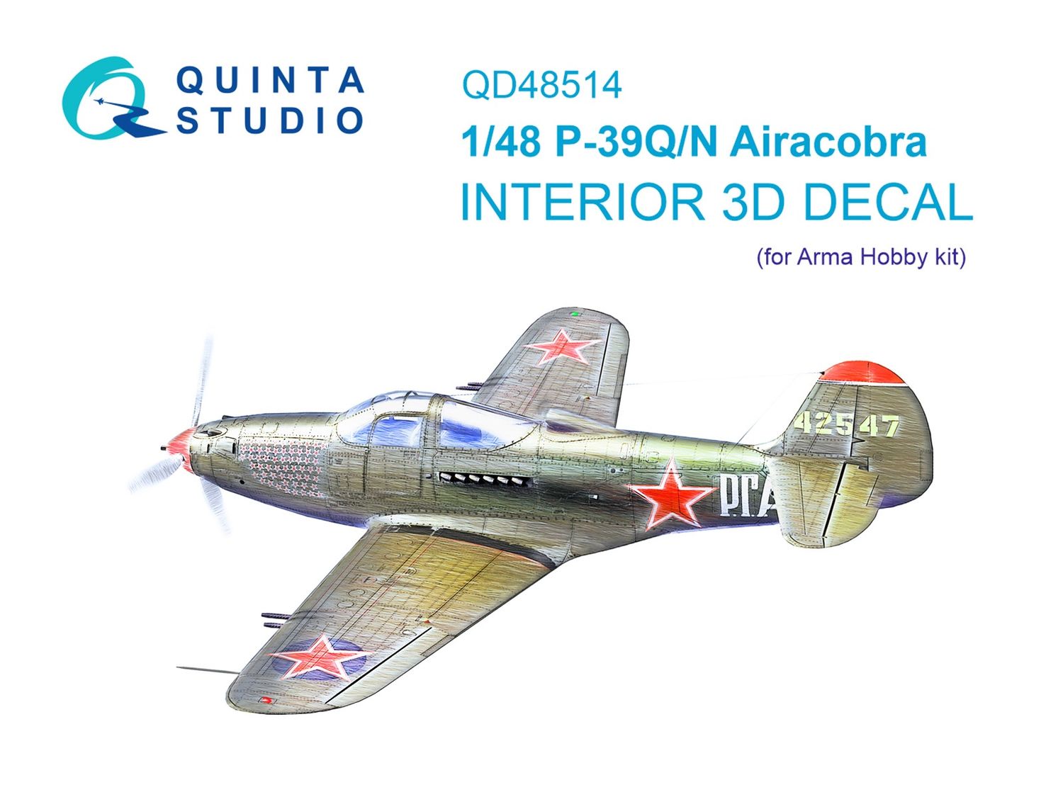 QD48514 - P-39Q/N Airacobra 3D-Printed &amp; coloured Interior on decal paper (Arma Hobby) - 1:48