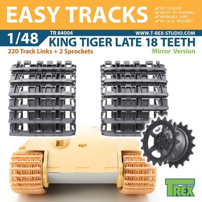 TR84004 - King Tiger Late 18 Teeth Tracks Mirror Version w/Sprockets - 1:48