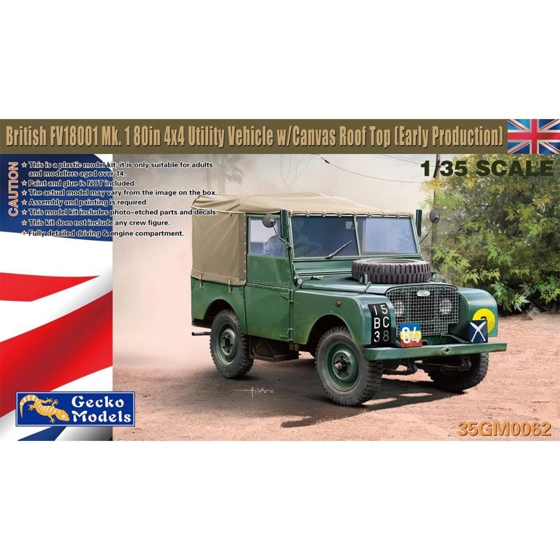 35GM0062 - British FV18001 Mk. 1 80in 4x4 Utility Vehicle w/Canvas Roof Top (Early Production) - 1:35