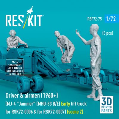 RSF72-0075 - Driver &amp; airmen (1960+) (3 pcs) (MJ-4 &quot;Jammer&quot; (MHU-83 B/E) Early lift truck for RSK72-0006 &amp; for RSK72-0007) (scene 2) (3D Printed)  - 1:72
