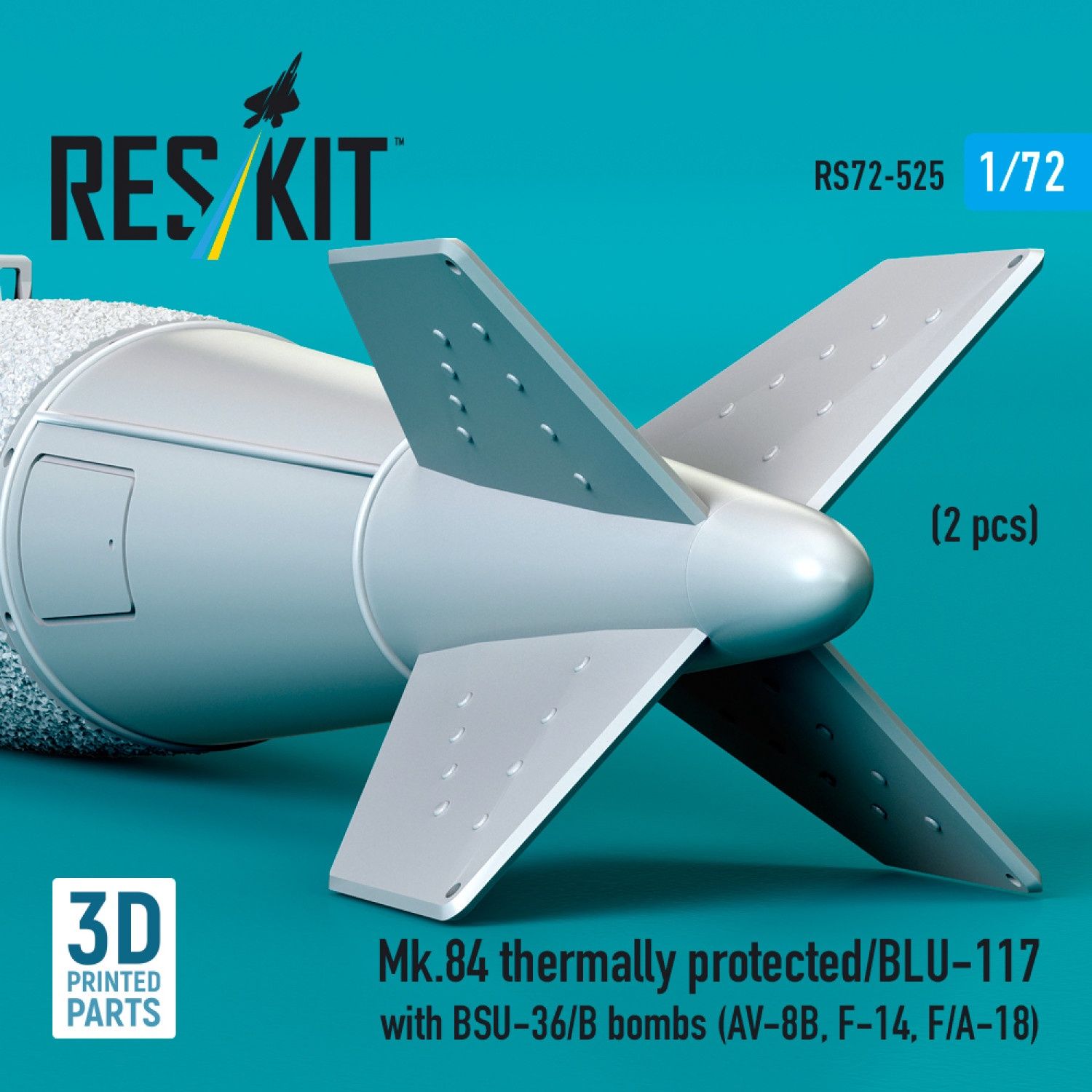 RS72-0525 - Mk.84 thermally protected/BLU-117 with BSU-36/B bombs (2 pcs) (AV-8B, F-14, F/A-18) (3D Printed)  - 1:72