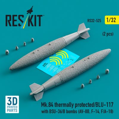RS32-0525 - Mk.84 thermally protected/BLU-117 with BSU-36/B bombs (2 pcs) (AV-8B, F-14, F/A-18) (3D Printed)  - 1:32