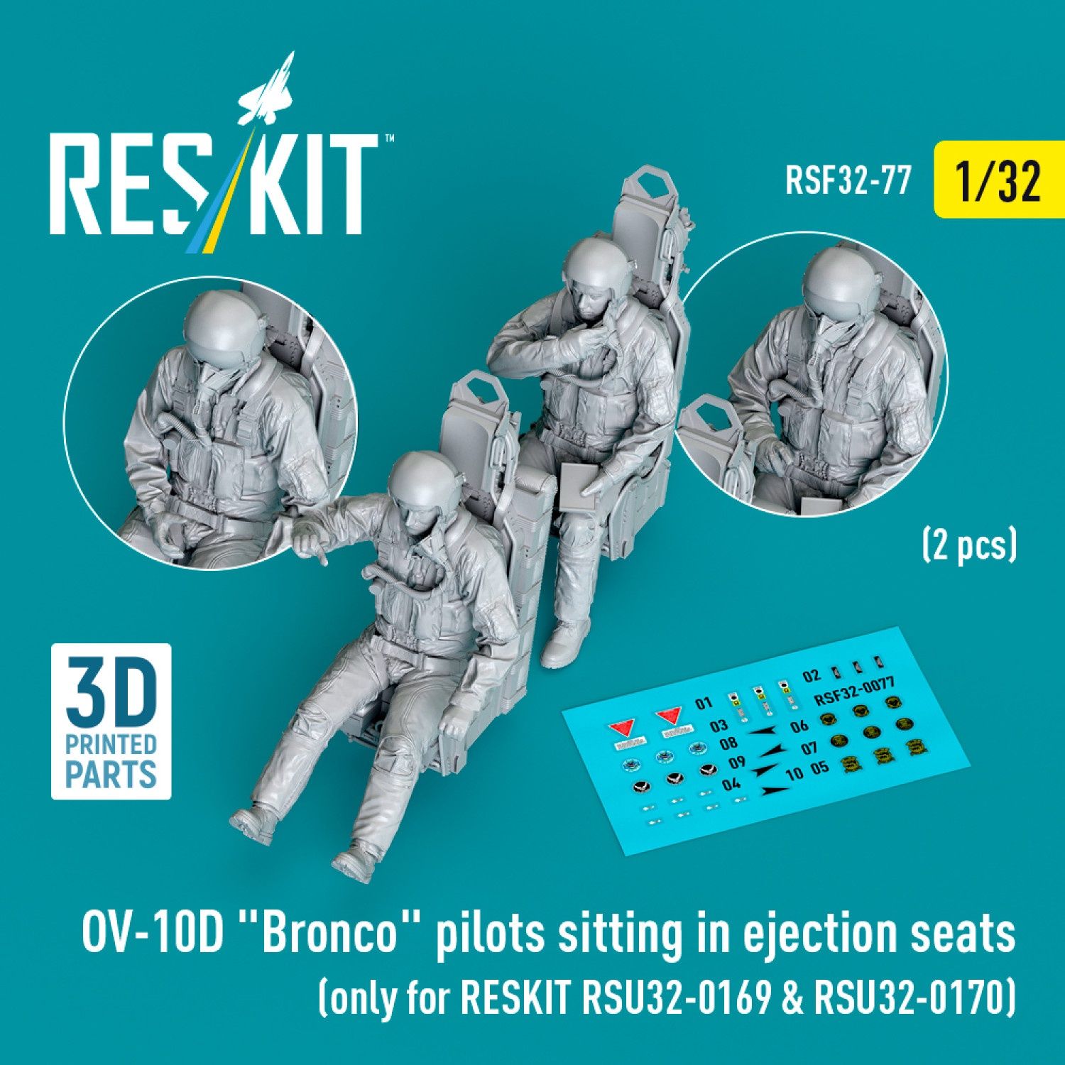 RSF32-0077 - OV-10D "Bronco" pilots sitting in ejection seats (2 pcs) (only for RESKIT RSU32-0169 &amp; RSU32-0170) (3D Printed)  - 1:32