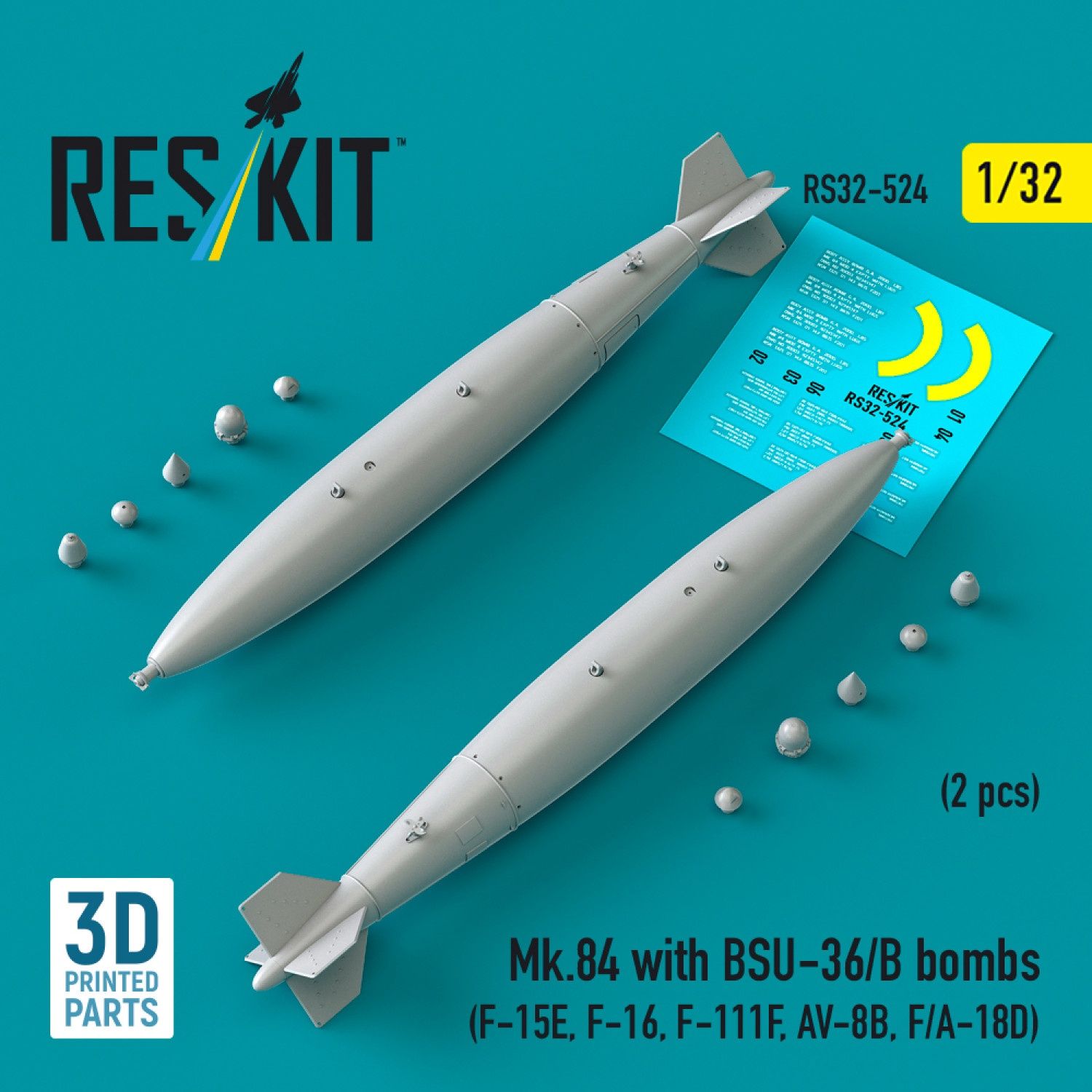RS32-0524 - Mk.84 with BSU-36/B bombs (2 pcs) (F-15E, F-16, F-111F, AV-8B, F/A-18D) (3D Printed)  - 1:32