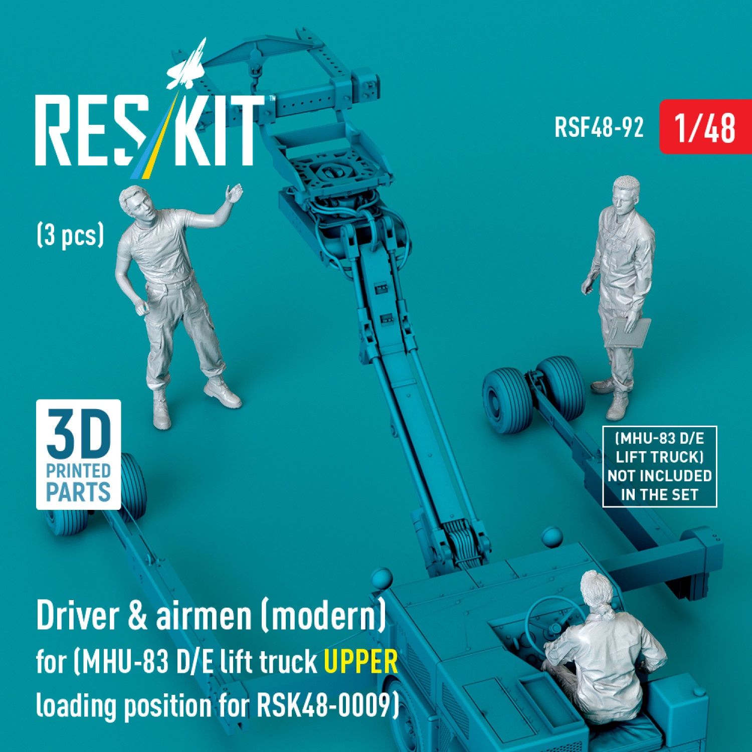 RSF48-0092 - Driver &amp; airmen (modern) (3 pcs) (MHU-83 D/E lift truck UPPER loading position for RSK48-0009) (3D Printed)  - 1:48