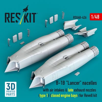 RSU48-0426 - B-1B "Lancer" nacelles with air intakes &amp; late exhaust nozzles (type 1) (сlosed engine bays) for Revell kit (3D Printed)  - 1:48
