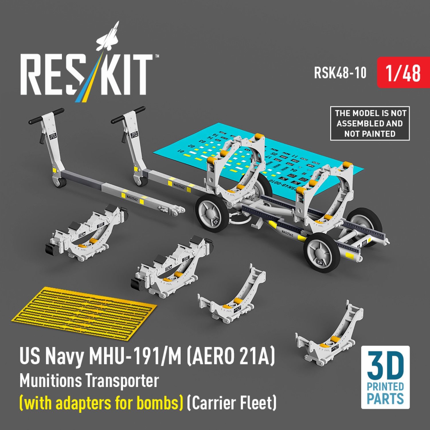 RSK48-0010 - US NAVY MHU-191/M (AERO 21A) Munitions Transporter (with adapters for bombs) (Carrier Fleet) (3D Printed model kit) - 1:48