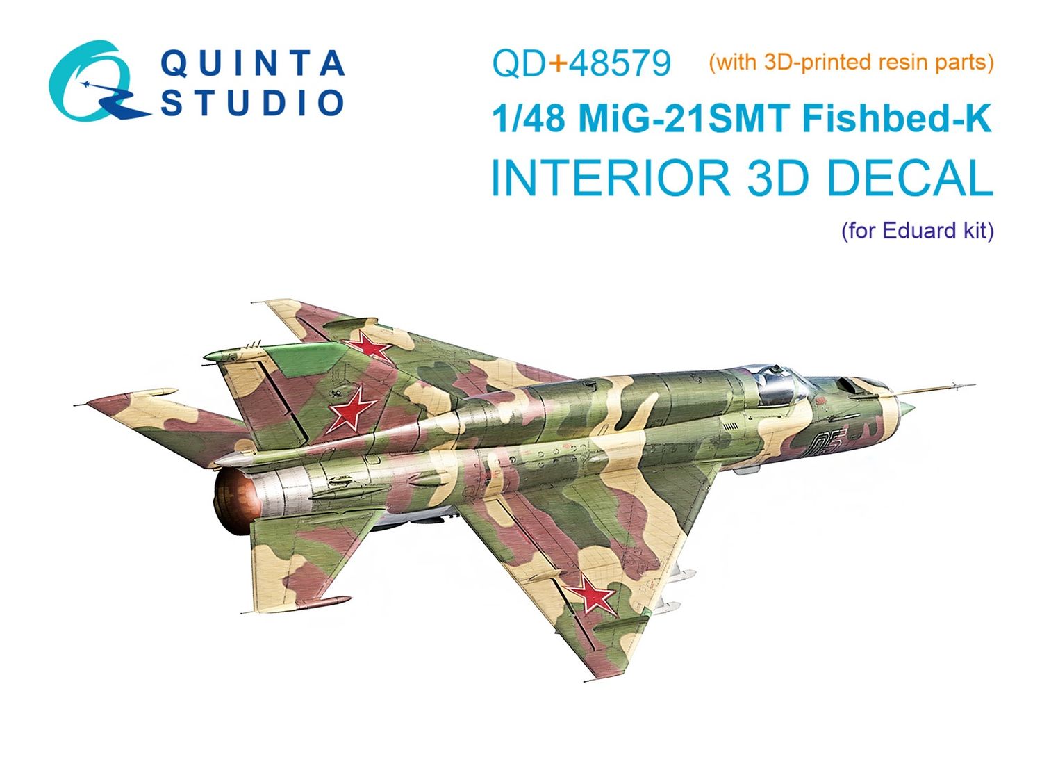 QD+48579 - MiG-21SMT Fishbed-K 3D-Printed &amp; coloured Interior on decal paper (Eduard) (with 3D-printed resin parts) - 1:48