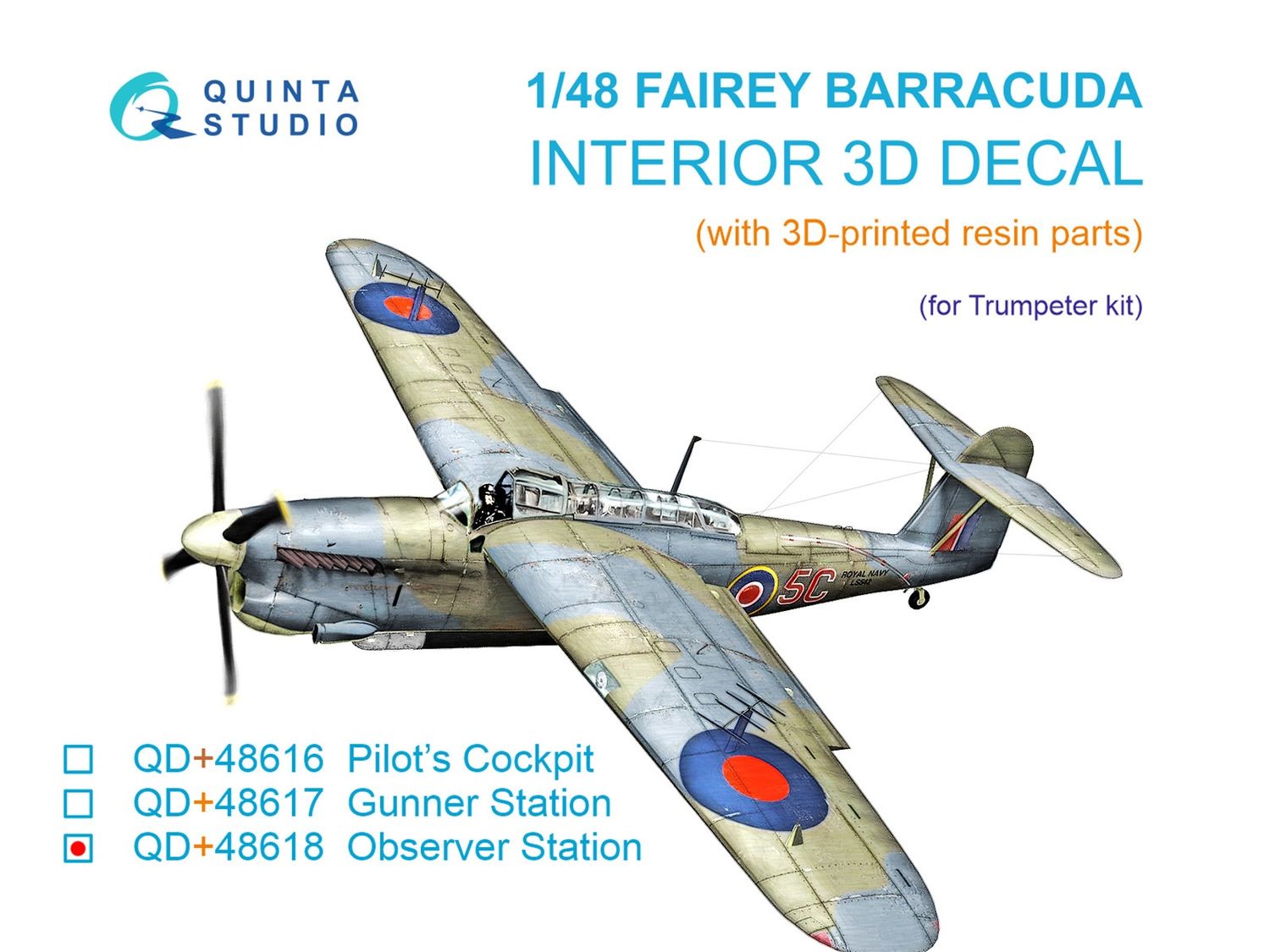 QD+48618 - Fairey Barracuda Observer Station 3D-Printed &amp; coloured Interior on decal paper (Trumpeter) (with 3D-printed resin parts) - 1:48