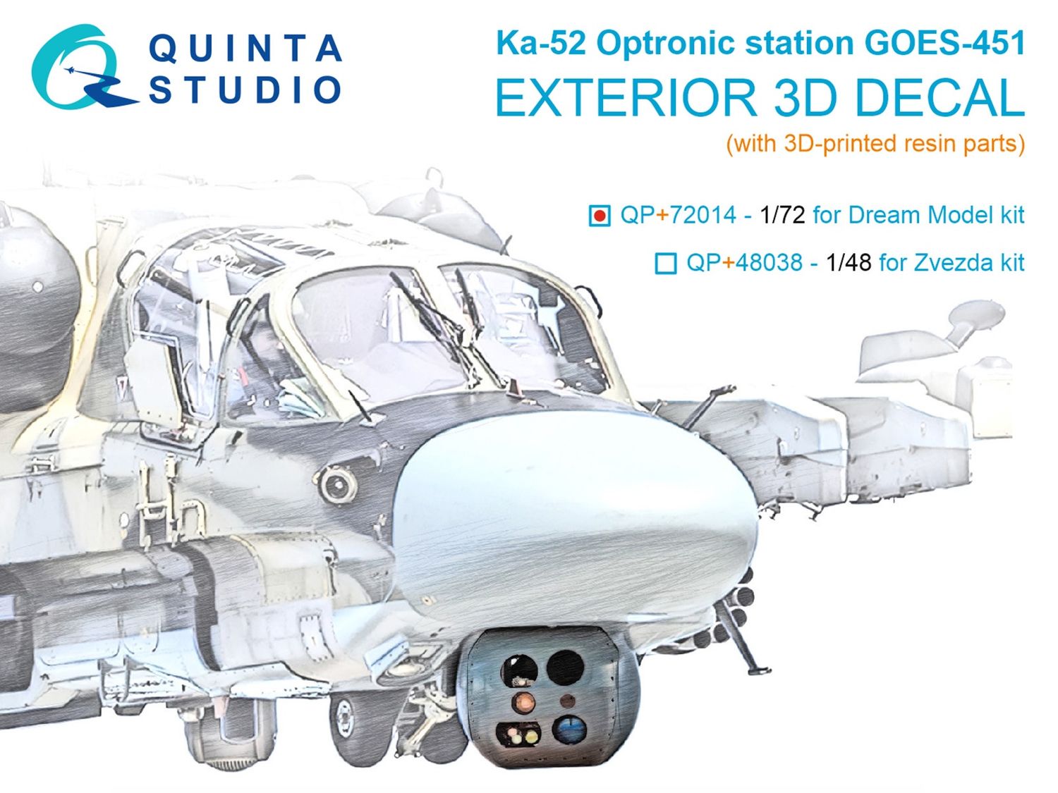 QP+72014 - Ka-52 Optronic station GOES-451 (Dream Model) (with 3D-printed resin parts)  - 1:72
