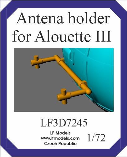 LF3D7245 - Antena holder for Alouette III - 1:72