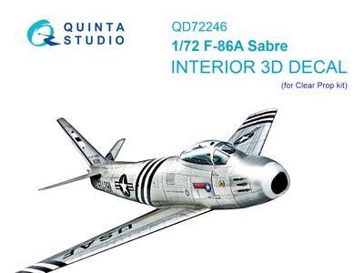 QD72246 - F-86A Sabre 3D-Printed &amp; coloured Interior on decal paper (ClearProp) - 1:72