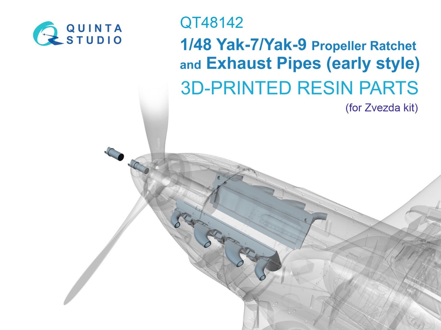 QT48142 - Yak-7B/Yak-9D Ratchet and early Exhaust (Zvezda) - 1:48