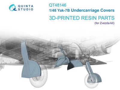 QT48146 - Yak-7B Undercarriage covers (Zvezda) - 1:48