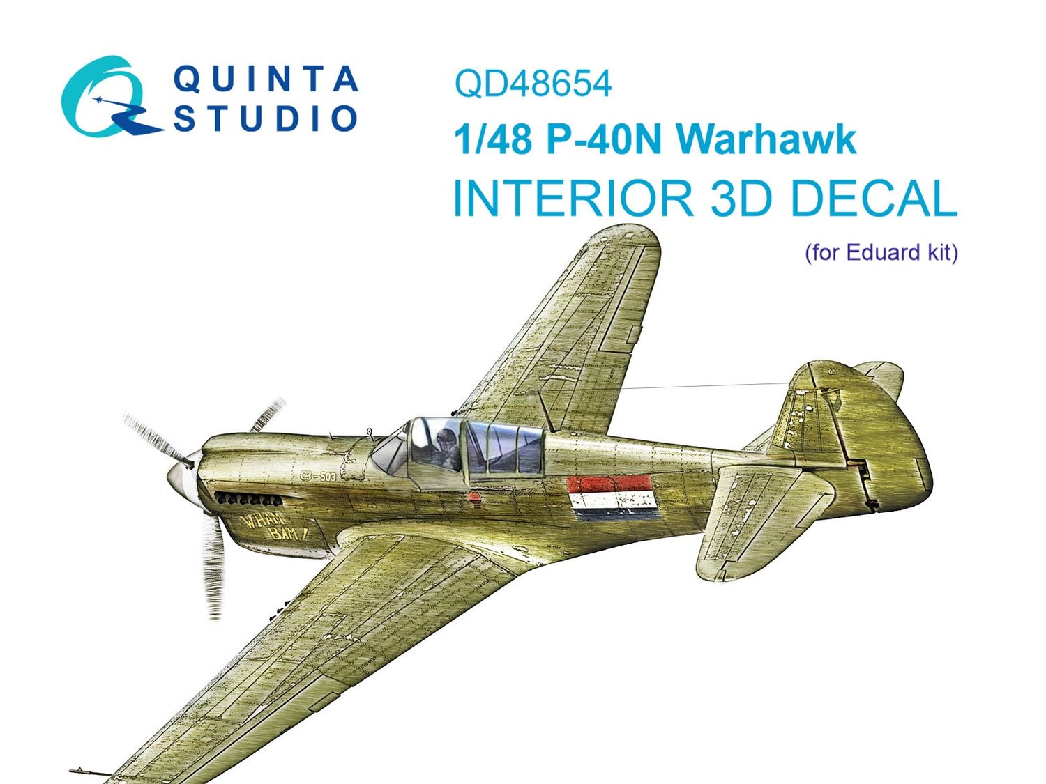QD48654 - P-40N Warhawk 3D-Printed &amp; coloured Interior on decal paper (Eduard) - 1:48