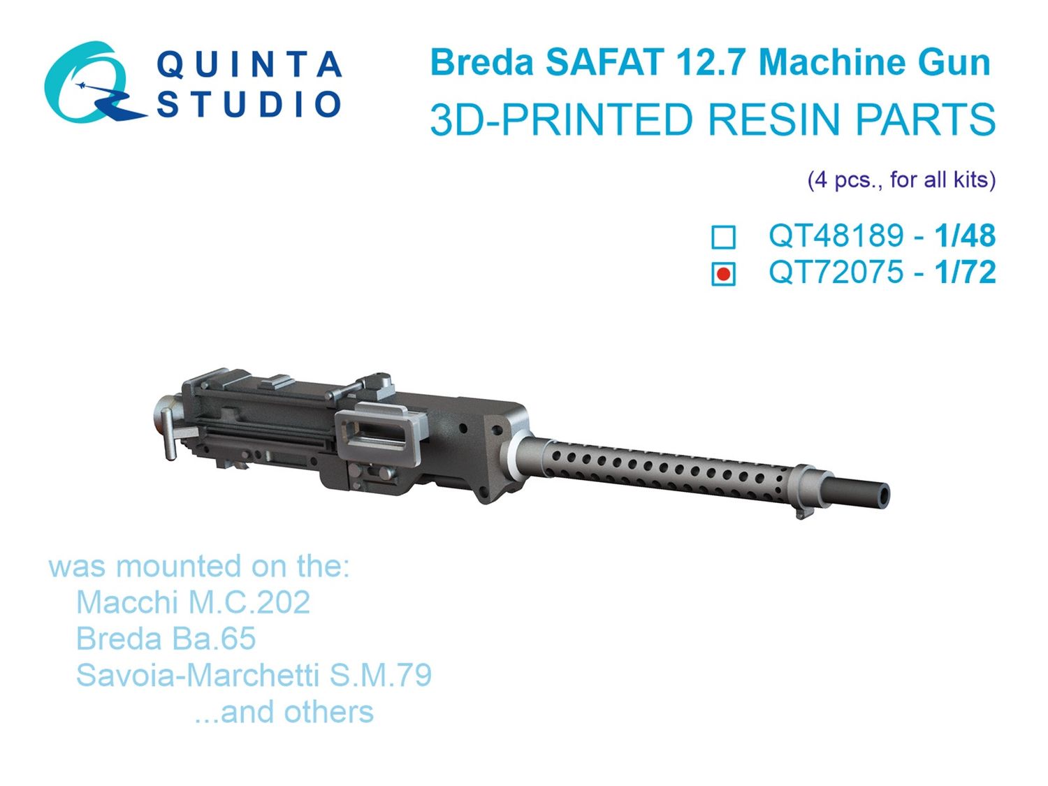 QT72075 - Breda SAFAT 12.7, WWII Italian Machine Gun, 4 pcs (for all kits) - 1:72