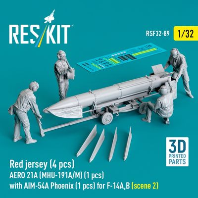 RSF32-0089 - Red jersey(4 pcs) AERO 21A(MHU-191A/M)(1 pcs) with AIM-54A Phoenix(1 pcs) for F-14A,B(scene 2) 3D printed model kit - 1:32
