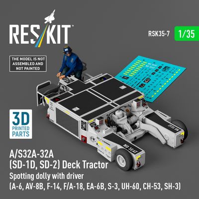 RSK35-0007 - A/S32A-32A(SD-1D,SD-2) Deck Tractor Spotting dolly with driver 3D printed model kit - 1:35