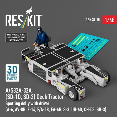 RSK48-0018 - A/S32A-32A(SD-1D,SD-2) Deck Tractor Spotting dolly with driver 3D printed model kit - 1:48
