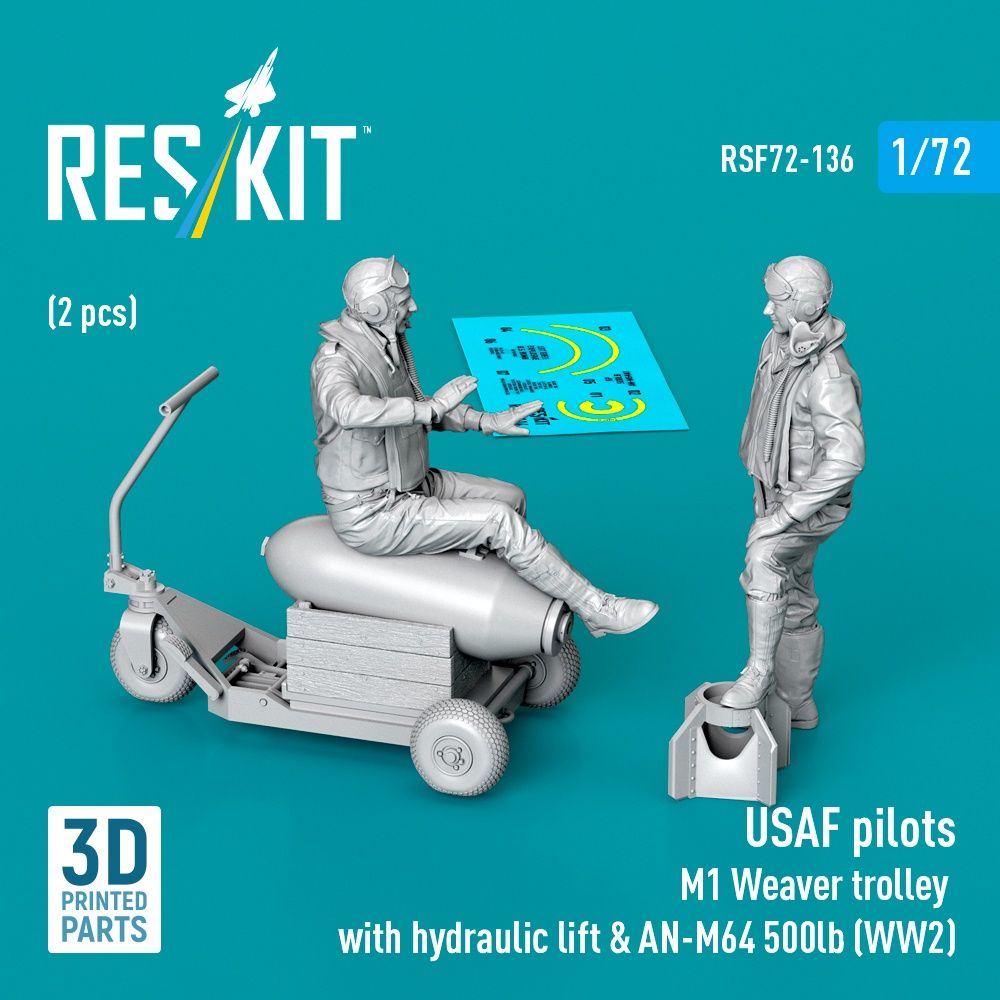 RSF72-0136 - USAF pilots(2pcs)&amp;M1 Weaver Hydraulic bomb lift&amp;AN-M64 500lb(WW2) 3D printed model kit - 1:72