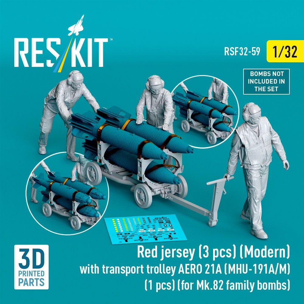 RSF32-0059 - Red jersey(3 pcs)(Modern) with transport trolley AERO 21A(MHU-191A/M)(1 pcs)(for Mk.82 family bombs) 3D printed model kit - 1:32