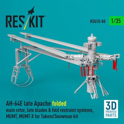 RSU35-0080 - AH-64E late Apache folded main rotor,late blades&amp;fold restraint systems,MUMT,MUMT-X for Takom/Snowman kit 3D printed model kit - 1:35