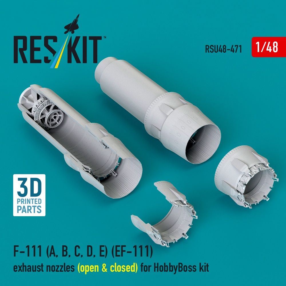 RSU48-0471 - F-111(A, B, C, D, E)(EF-111) exhaust nozzles(open&amp;closed) for HobbyBoss kit 3D printed model kit - 1:48