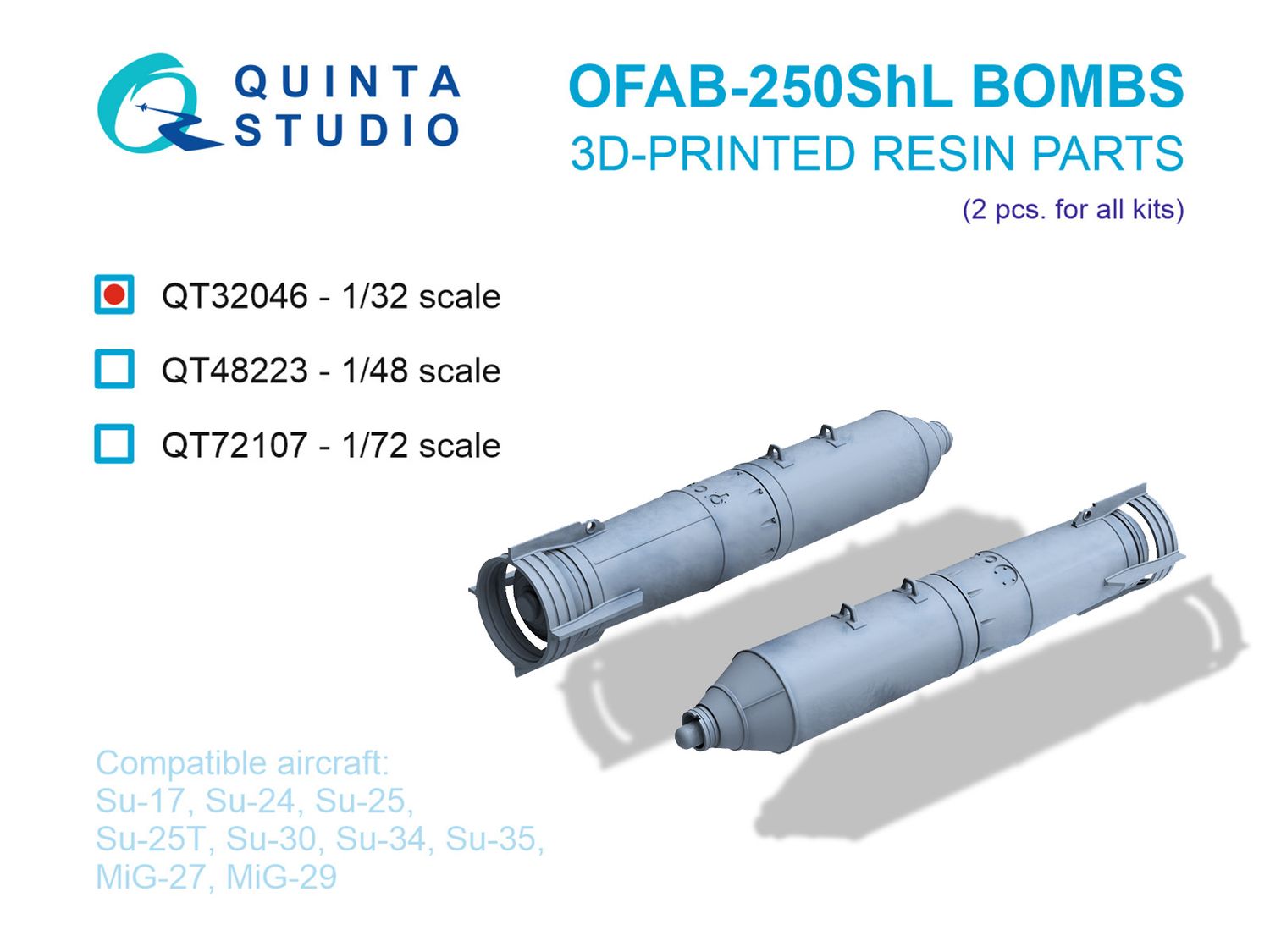 QT32046 - OFAB-250ShL Bombs, 2 pcs (for all kits) - 1:32