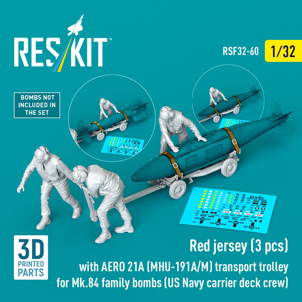RSF32-0060 - Red jerseys (3 pcs) with AERO 21A (MHU-191A/M) transport trolley for Mk.84 family bombs (US Navy carrier deck crew) (3D Printed) - 1:32