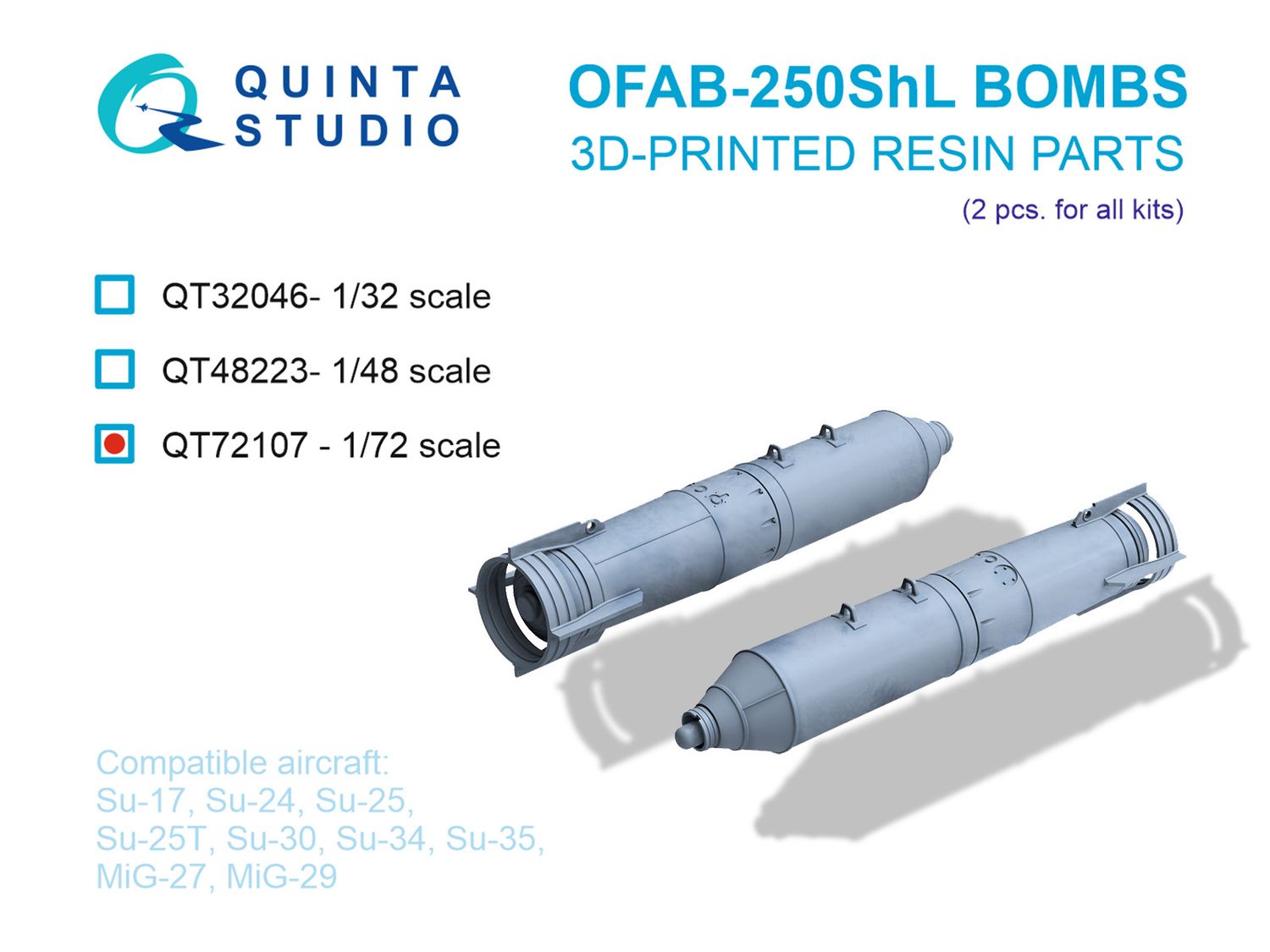 QT72107 - OFAB-250ShL Bombs, 2 pcs (for all kits) - 1:72