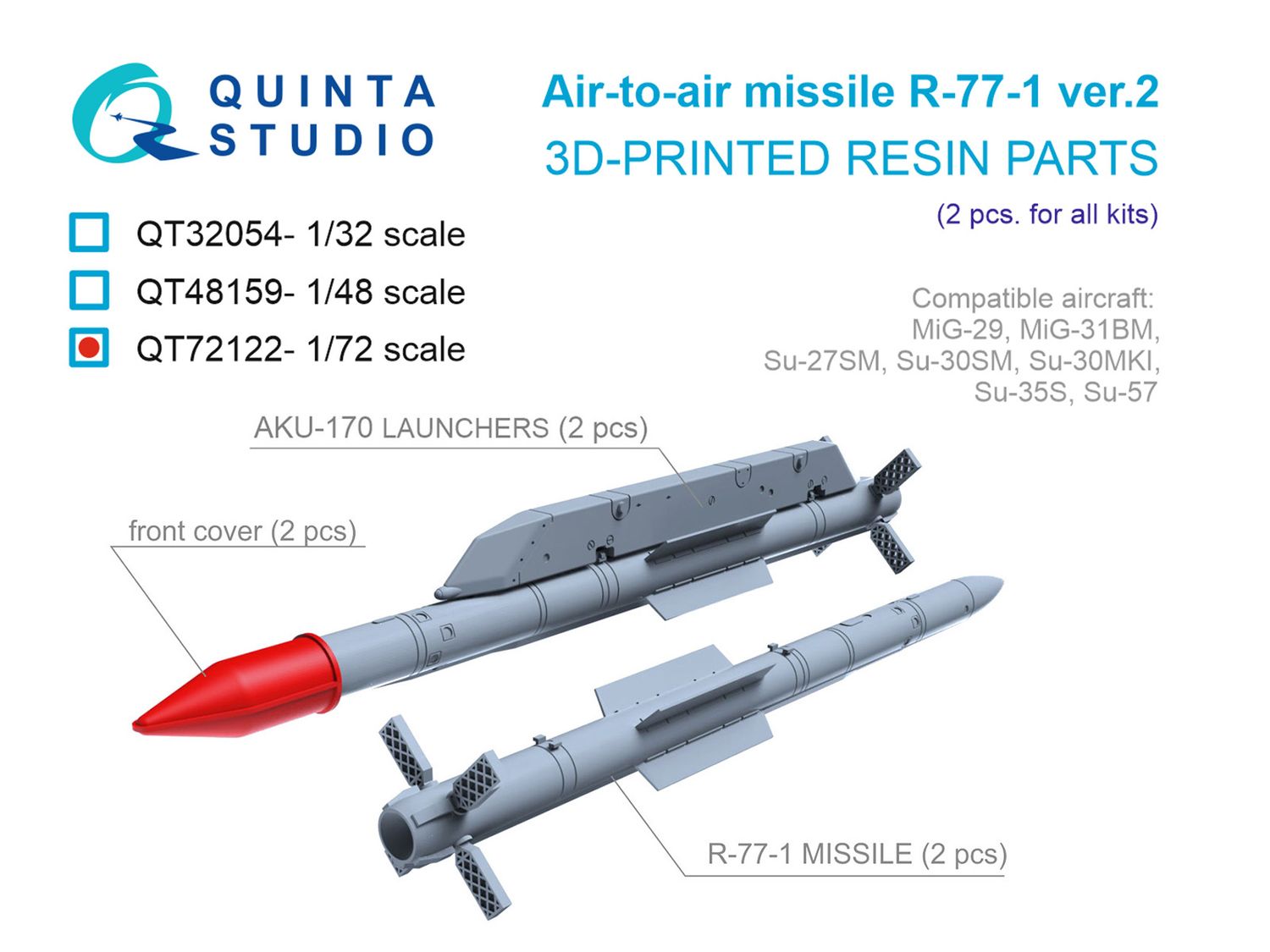 QT72122 - R-77-1 Ver.2 Air-to-Air Missiles with Launchers, 2 pcs (for all kits) - 1:72