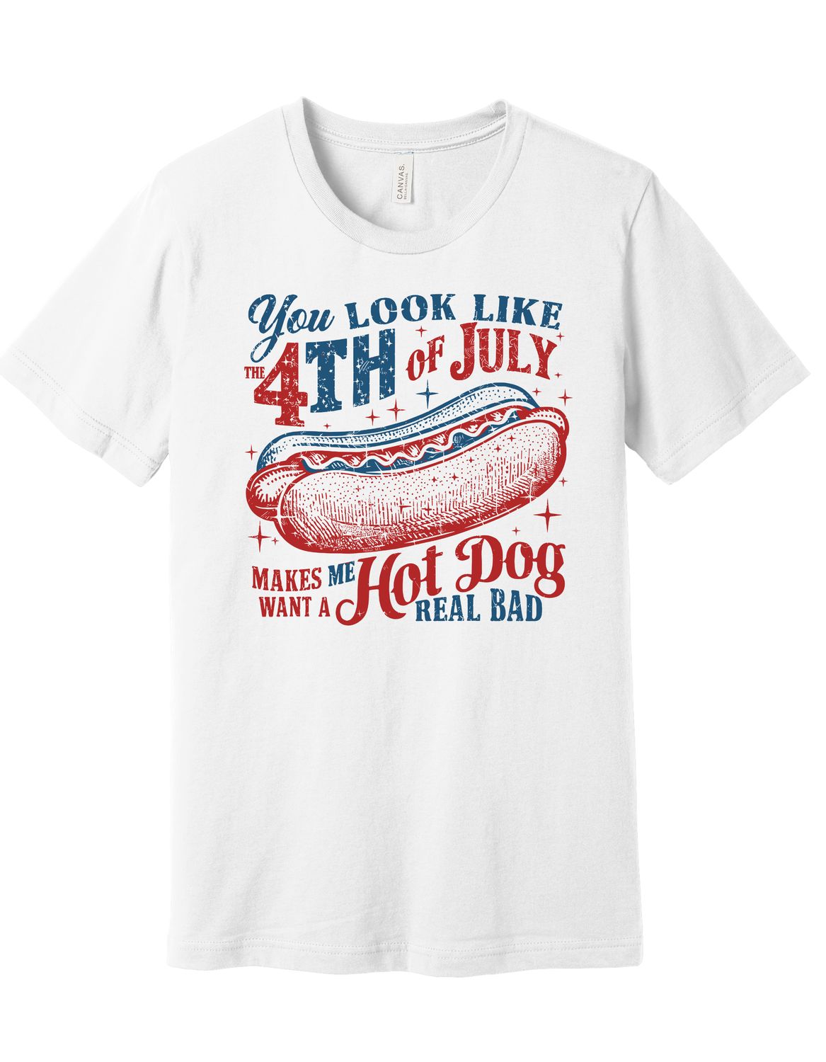 You Look Like a Hot Dog 3 Colors Available Adult Sizes