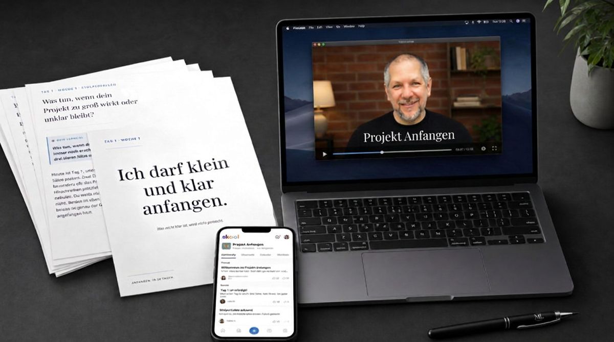 Projekt Anfangen - Wie du endlich mit dem anfängst, was wichtig für dich ist (20.7.2026)