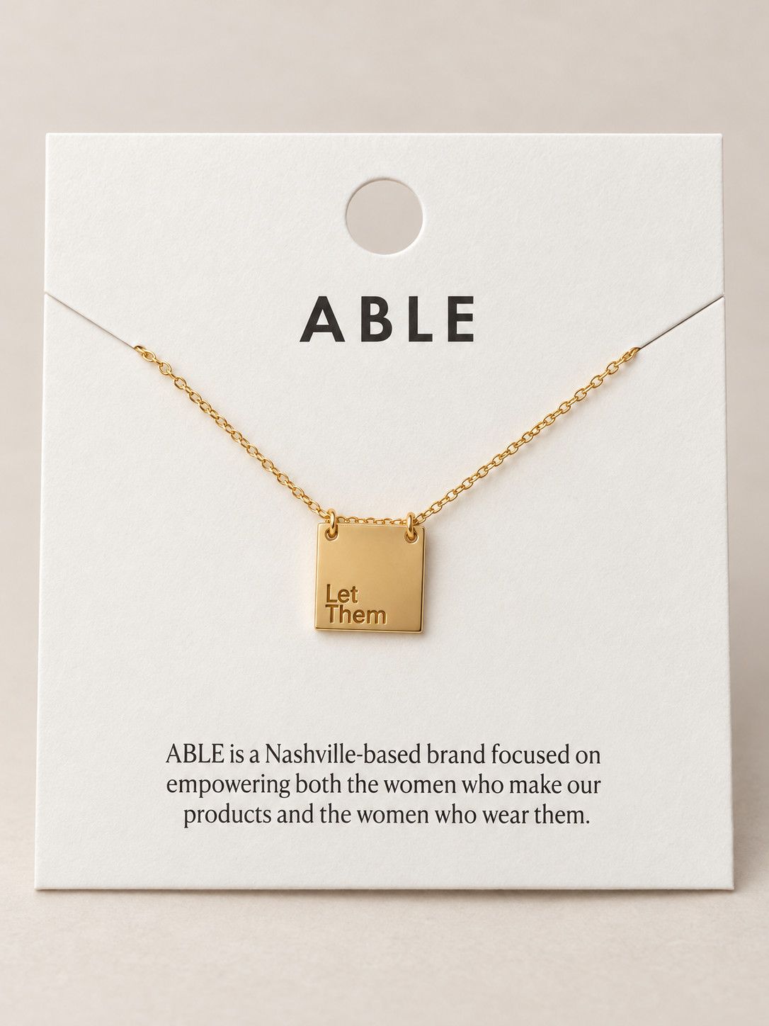 Able Let Them Necklace
