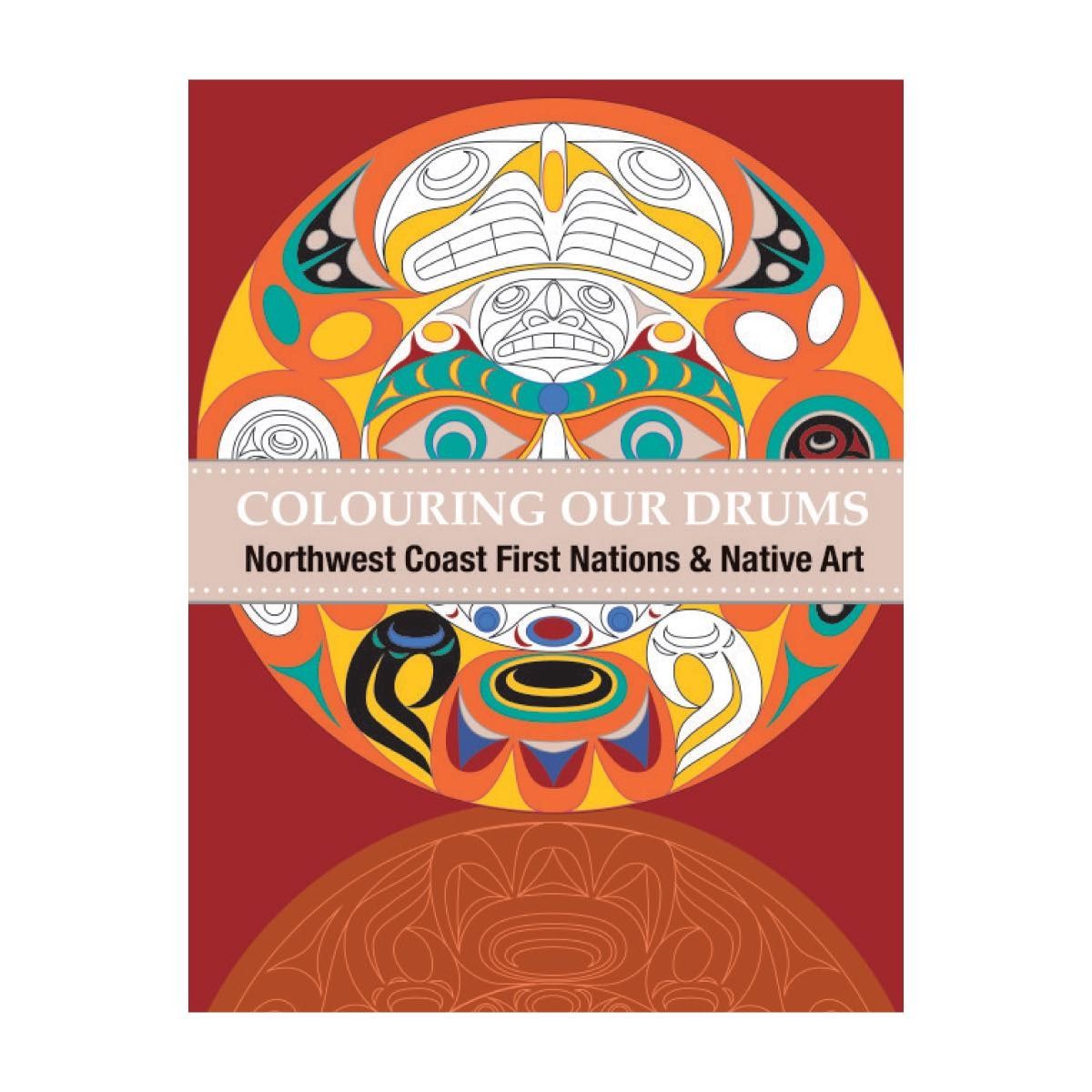 Native Northwest® Colouring Books, Design: Colouring Our Drums