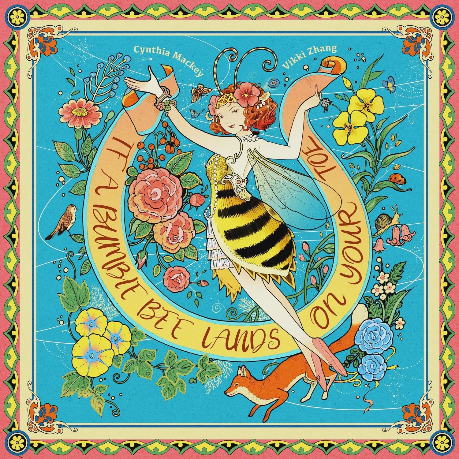 If A Bumblebee Lands on Your Toe by Cynthia Mackey, Title: If a Bumblebee Lands on Your Toe