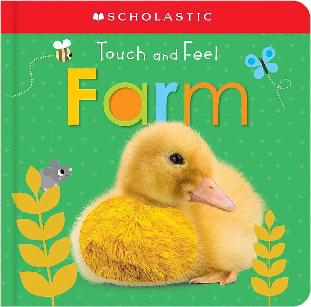 Scholastic - Touch and Feel Farm
