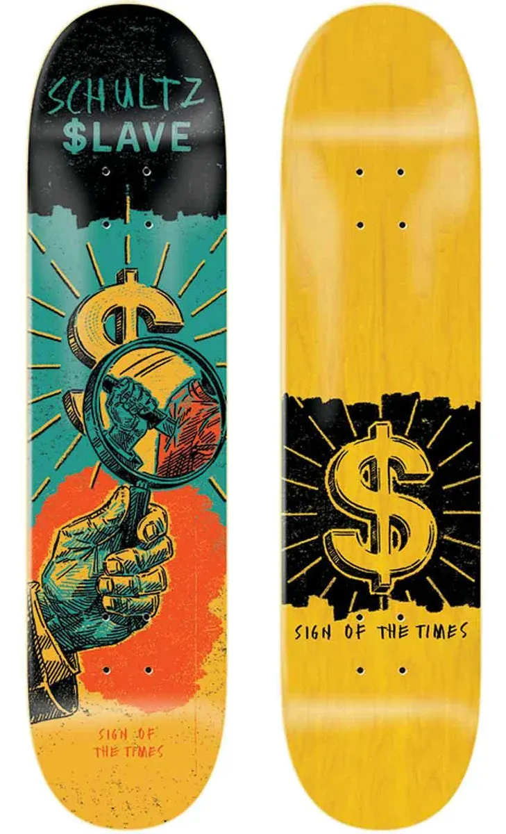 Slave Deck Sign of the Times Schultz 8.88