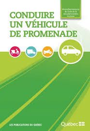 Conduire un véhicule de promenade - Livre SAAQ